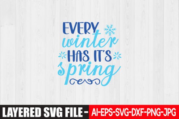 Every Winter Has It s Spring Graphics and Crafts Review
