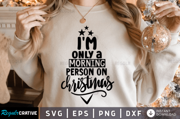 FREE I m Only a Morning Person on Chris Graphics and Crafts Review