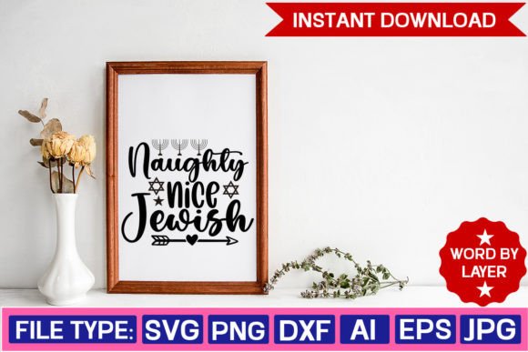 Naughty Nice Jewish Svg Design Graphics and Crafts Review