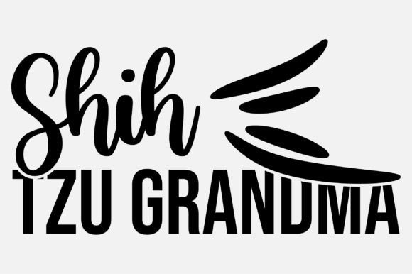 Shih Tzu Grandma SVG: A Designer’s Take on Graphics and Crafts Assets