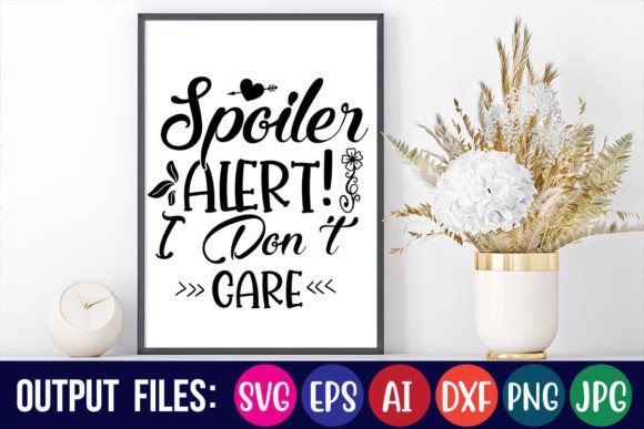 Spoiler Alert I Don’t Care Embroidery Review